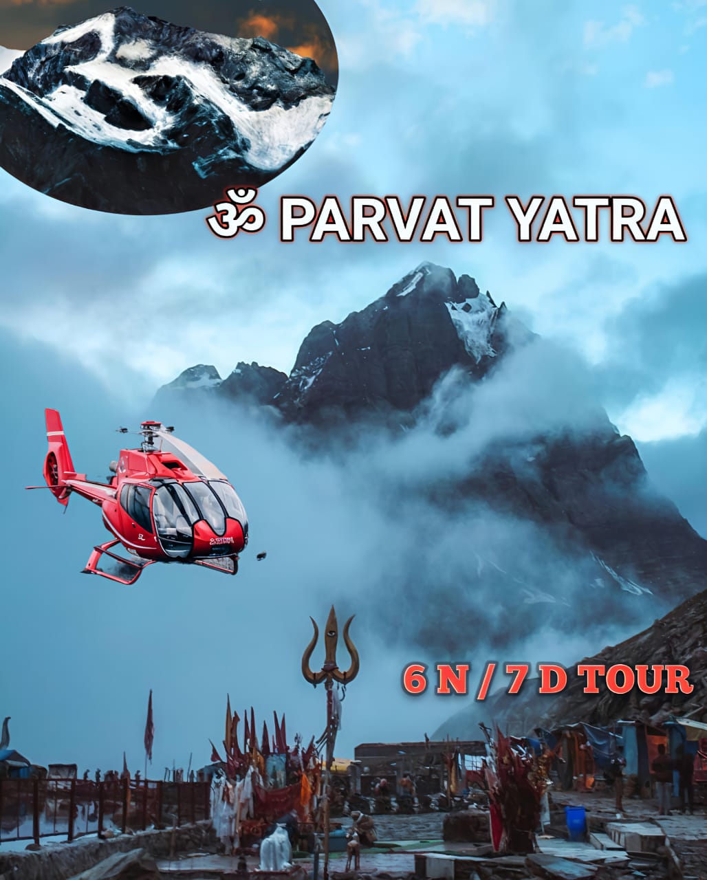 OM PARVAT YATRA 2025  [ 6 NIGHTS 7 DAY TOUR ]